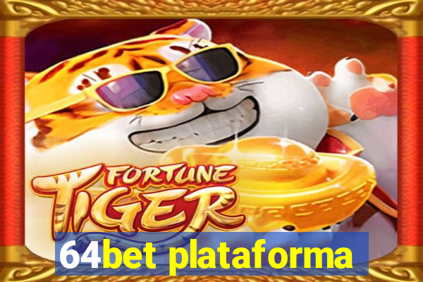 64bet plataforma